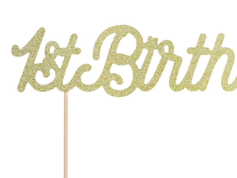 Tortenaufsatz 1. Birthday Gold, 21 cm
